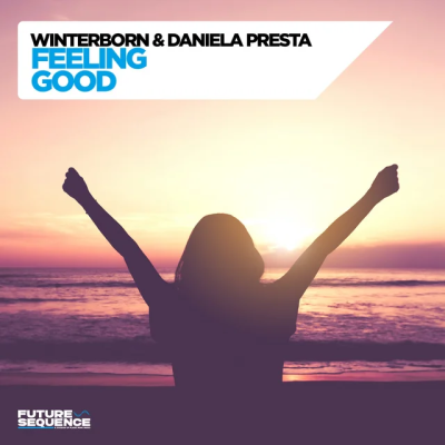 Winterborn & Daniela Presta - Feeling Good
