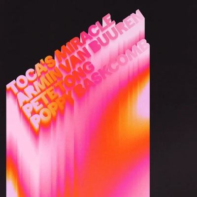 Armin van Buuren & Pete Tong & Poppy Baskcomb - Toca's Miracle