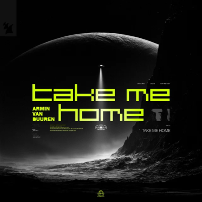 Armin van Buuren - Take Me Home