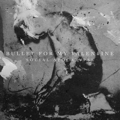 Bullet For My Valentine - Social Apocalypse