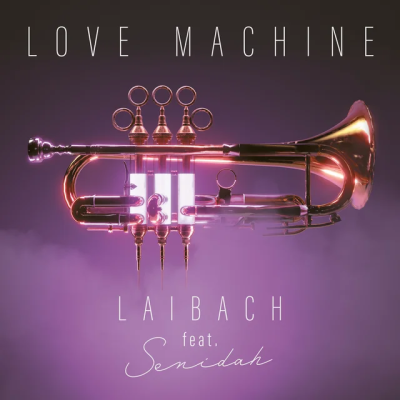 Laibach & Senidah - Love Machine