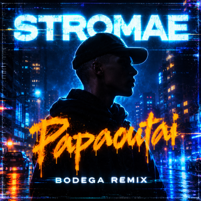 Stromae - Papaoutai (Bodega Remix)