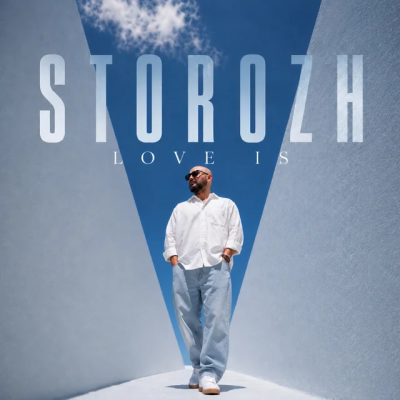 STOROZH - Love is