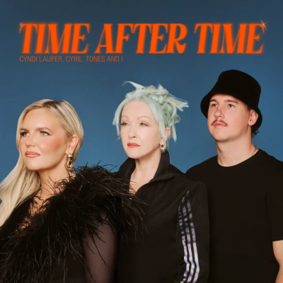 Cyndi Lauper & CYRIL & Tones And I - Time After Time