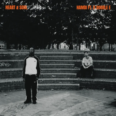 Hamdi & D Double E - Heart & Soul