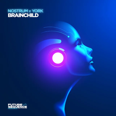 Nostrum & YORK - Brainchild (York Rework)