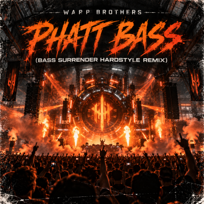 Warp Brothers - Phatt Bass (Bass Surrender Hardstyle Remix)